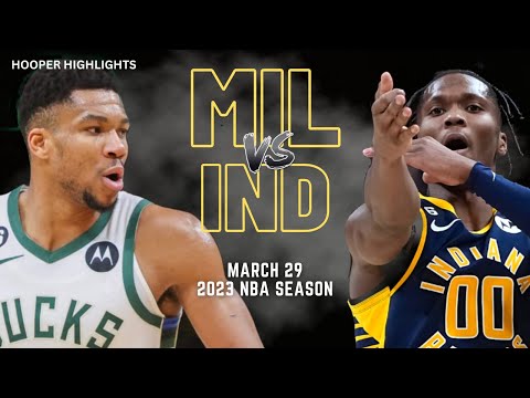 Milwaukee Bucks vs Indiana Pacers Full Game Highlights | Mar 29 | 2023 NBA Season